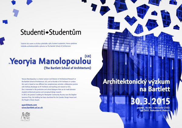 Přednáška: Yeoryia Manolopoulou – Architektonický výzkum na Bartlett School