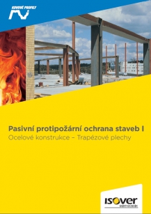 Katalog Pasivní protipožární ochrana staveb I – Ocelové konstrukce a trapézové plechy