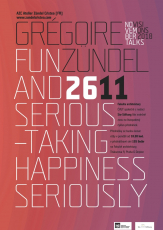 Grégoire Zündel: Fun and Serious. Taking Happiness Seriously