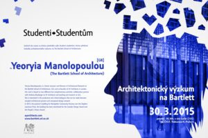 Přednáška: Yeoryia Manolopoulou – Architektonický výzkum na Bartlett School