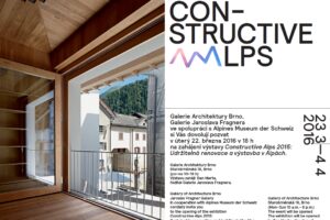 Výstavy Postaveno v horách/Nové stavby ve švýcarských horách