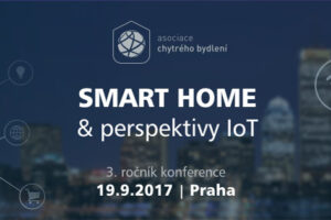 Chytré bydlení a praktické zkušenosti na konferenci Smart Home & perspektivy IoT